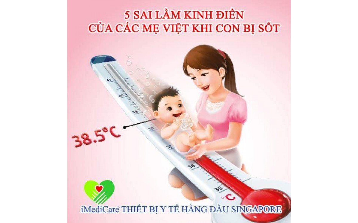 5 sai lầm kinh điển của các mẹ Việt khi con bị sốt